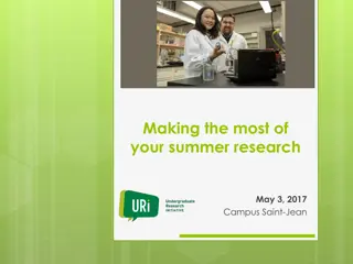 Maximizing Summer Research Goals and Skill Development
