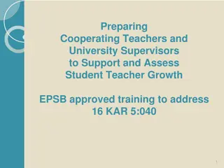 Supporting Student Teacher Growth: Training for Cooperating Teachers and University Supervisors