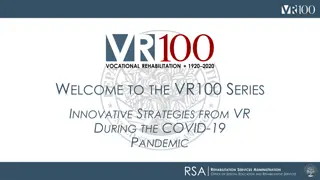 Innovative Strategies for VR Services During COVID-19 Pandemic