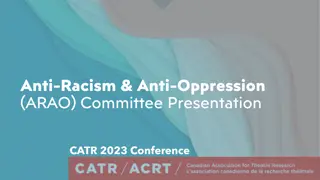 CATR 2023 Conference: Anti-Racism & Anti-Oppression Committee Presentation Highlights