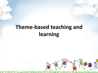 Effective Strategies for Theme-Based Teaching and Learning