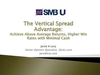 Achieve Above Average Returns with Vertical Spread Advantage