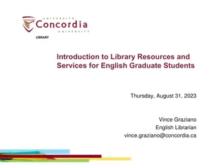 Library Resources and Services for English Graduate Students at Concordia University
