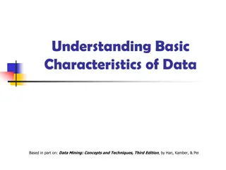 Essential Characteristics of Data in Data Mining