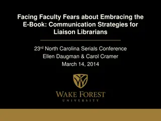 Effective Communication Strategies for Liaison Librarians Regarding E-Book Adoption