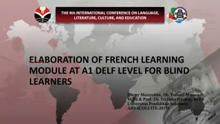Elaboration of French Learning Module for Blind Learners at A1 DELF Level