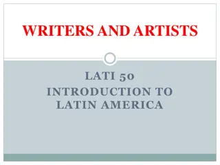 Exploring Writers and Artists in Latin America