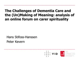 Analysis of Spiritual Perspectives on Dementia Care