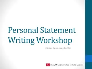 Crafting a Stellar Personal Statement for Dental Medicine Applications