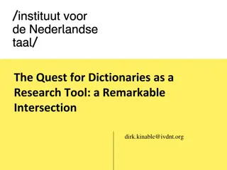 Remarkable Intersection of Dictionaries as Research Tools in Modern Linguistics