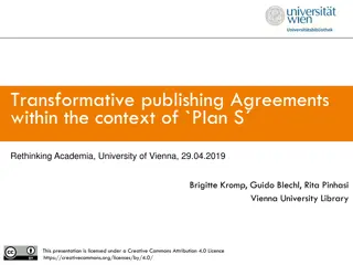 Transformative Publishing Agreements in the Context of Plan S