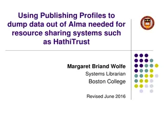 Extracting Alma Data for Resource Sharing Systems: Practical Solutions and Tips