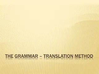 Grammar Translation Method in Language Teaching