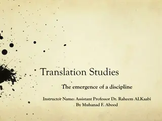 Emergence of Translation Studies: Traditions and Influential Figures