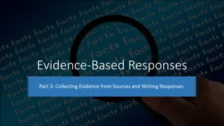 Effective Strategies for Collecting and Analyzing Evidence in Responses