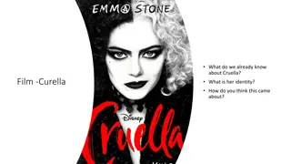 Unveiling the Intriguing Story of Cruella in the Film