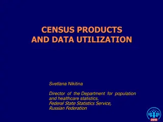 Population Census Utilization in Russia