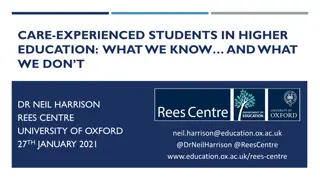 Care-Experienced Students in Higher Education: What we know... and what we don't