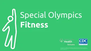 Special Olympics Fitness: Promoting Health and Wellness Through Physical Activity