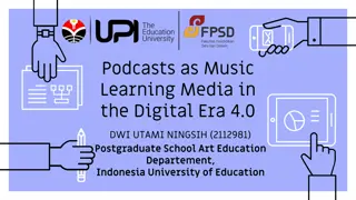 Exploring Podcasts as a Medium for Music Learning in the Digital Era 4.0