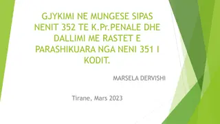 Gjykimet në mungesë sipas Kodit Penal në Shqipëri