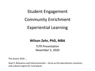 Engagement for Rural Community Enrichment and Experiential Learning