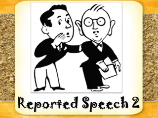 Mastering Reported Speech: Examples and Exercises