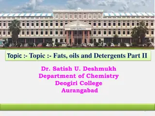 Saponification and Iodine Values in Fats, Oils, and Detergents