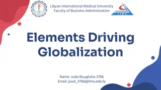 Globalization: Elements Driving Worldwide Interconnection