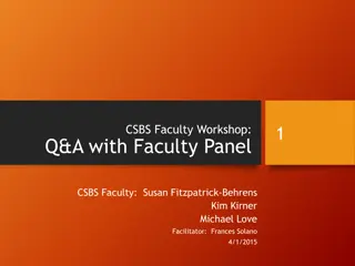 CSBS Faculty Workshop Panel Discussion and Agenda