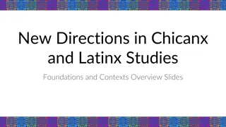 Discovering New Horizons in Chicanx and Latinx Studies