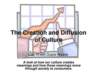 Cultural Creation and Diffusion in Society