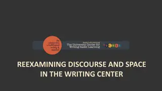 Exploring Discourse and Space in Writing Center Workshops