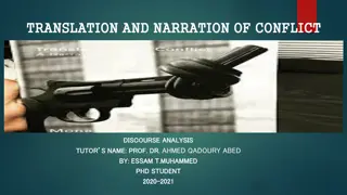 Narrative Approach in Conflict Discourse Analysis