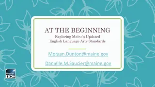 Exploring Maine's Updated English Language Arts Standards Overview