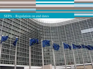 SEPA Regulation Overview: Key Dates and Migration Details