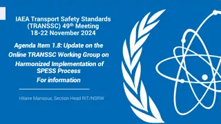 Update on Online TRANSSC Working Group for Harmonized Implementation of SPESS Process