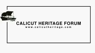 Preservation and Promotion of Calicut Heritage - CHF Initiatives