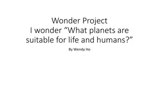 Planets Suitable for Human Life and Conditions for Survival