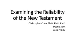 Reliability of the New Testament Through Critical Analysis