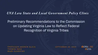 Virginia Law Update for Tribal Recognition: Preliminary Recommendations 2024