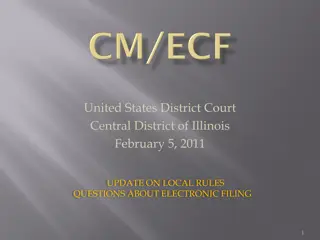 Update on Central District of Illinois Electronic Filing Rules