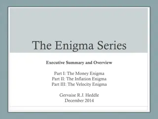 The Enigma Series: A Fresh Perspective on Money and Inflation