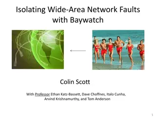 Isolating Wide-Area Network Faults with Baywatch | Internet Reliability Challenges