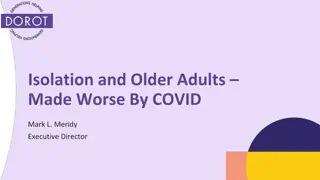 Addressing Challenges Faced by Older Adults During COVID-19