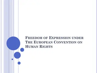 Rights of Freedom of Expression under European Convention on Human Rights