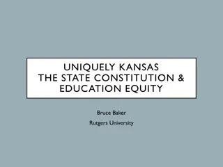 Uniquely Kansas: State Constitution and Education Equity Insights