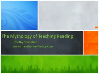 Teaching Reading: Challenging Educational Myths and Practices