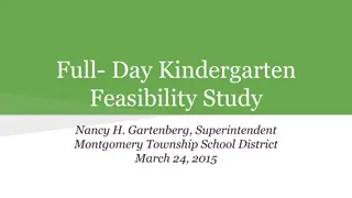 Feasibility Study for Full-Day Kindergarten Implementation in Montgomery Township