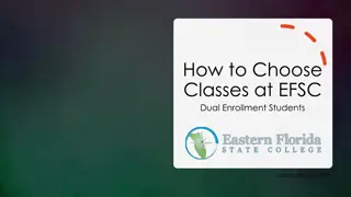 Choosing Classes for EFSC Dual Enrollment Students